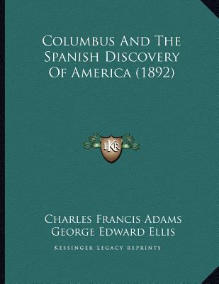 Columbus And The Spanish Discovery Of America (... 116640840X Book Cover