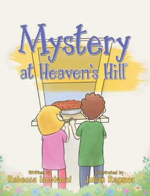Mystery at Heaven's Hill(c) 1973641844 Book Cover