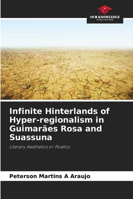 Infinite Hinterlands of Hyper-regionalism in Gu... 6207420101 Book Cover