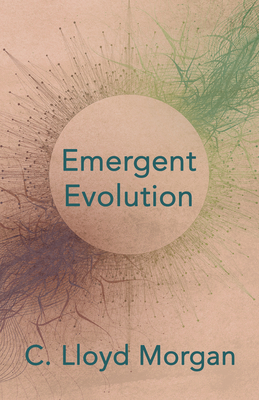 Emergent Evolution 1406700967 Book Cover