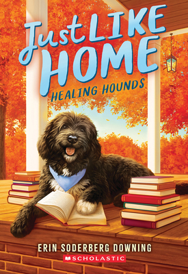 Healing Hounds (Just Like Home, Book Three) B0G2P58WFP Book Cover
