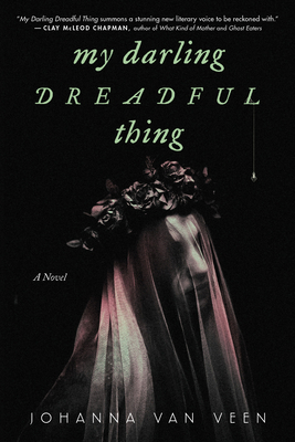 My Darling Dreadful Thing 1728281547 Book Cover