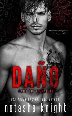 Daño: matrimonio arreglado, romance y mafia [Spanish] B0C6WBBY9W Book Cover