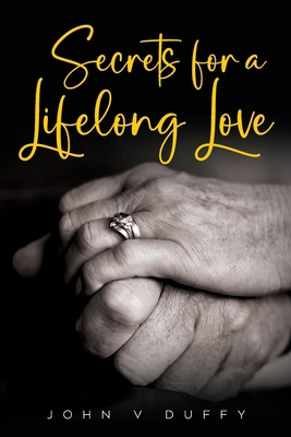 Secrets for a Lifelong Love B0BG66LX2S Book Cover
