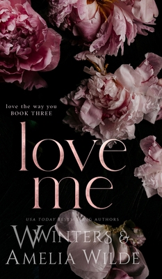 Love Me B0D64FBVPS Book Cover