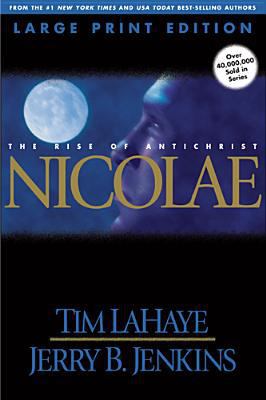 Nicolae (Large Print): The Rise of Antichrist [Large Print] 0842365524 Book Cover