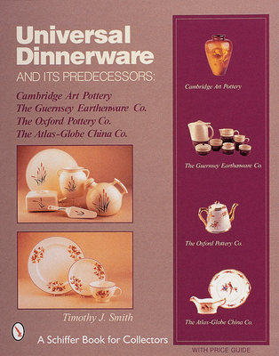 Universal Dinnerware: And Its Predecessors 0764310364 Book Cover
