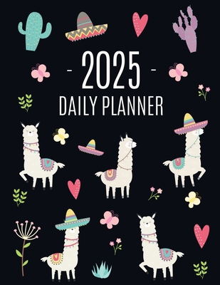 Llama Planner 2025: Cute 2025 Alpaca & Cactus D... 1965994318 Book Cover