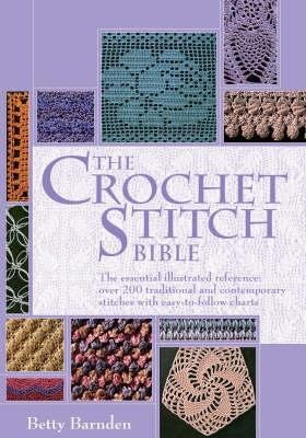 Crochet Stitch Bible 0713488840 Book Cover