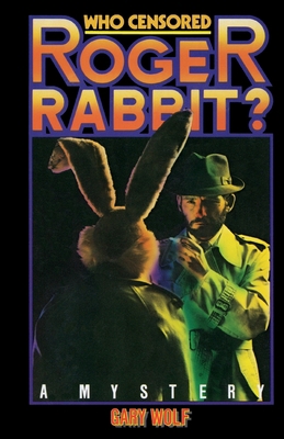 Who Censored Roger Rabbit? 151231501X Book Cover