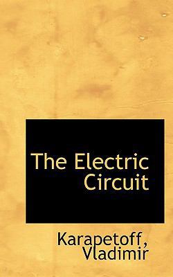 The Electric Circuit 1110351623 Book Cover