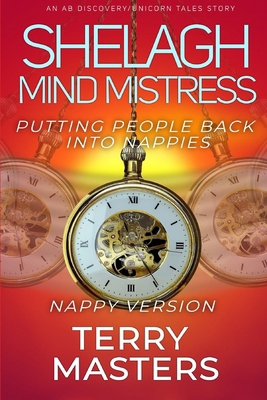 Shelagh: Mind Mistress - Putting People Back In...            Book Cover