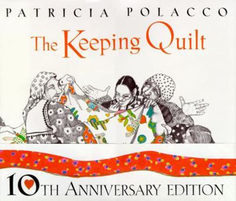 The Keeping Quilt: Keeping Quilt B002N2XHCQ Book Cover