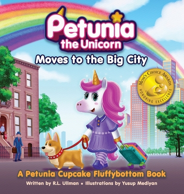 Petunia the Unicorn Moves to the Big City: A Pe... 1953713173 Book Cover