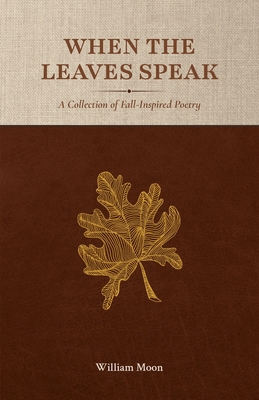 When the Leaves Speak B0HGYPHT23 Book Cover
