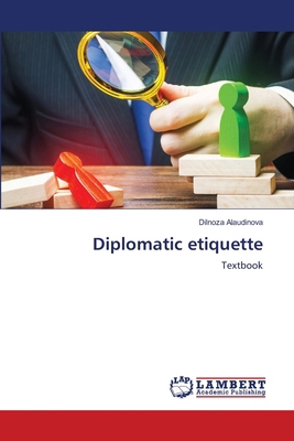 Diplomatic etiquette 6209375227 Book Cover