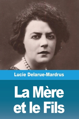 La Mère et le Fils [French] 3988818569 Book Cover