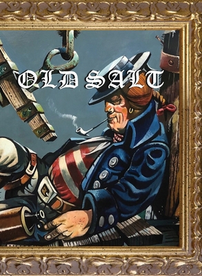 Old Salt 1647644259 Book Cover