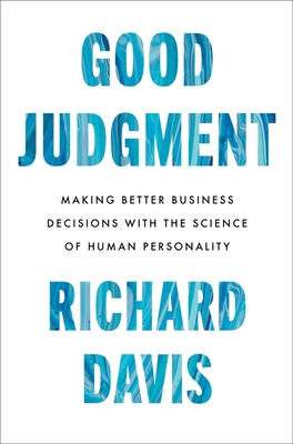 Good Judgment: Making Better Business Decisions... 0063293676 Book Cover