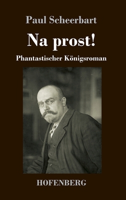 Na prost!: Fantastischer Königsroman [German] 3743736012 Book Cover