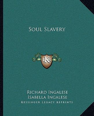Soul Slavery 1162825111 Book Cover