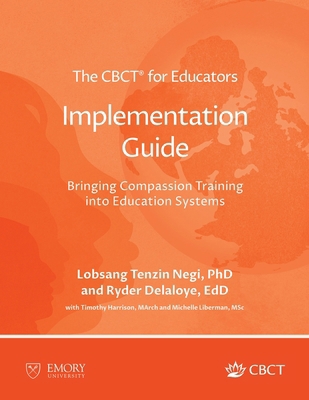 The CBCT(R) for Educators Implementation Guide:... 1962972224 Book Cover