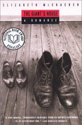 The Giant's House: A Romance 0380730200 Book Cover