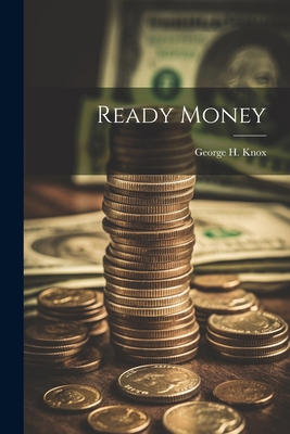 Ready Money 102249161X Book Cover