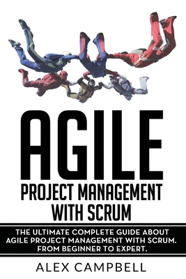 Agile Project Management with Scrum: The Ultima... 1694088669 Book Cover