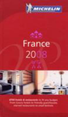 The Michelin Guide France 2008 (Michelin Guides) 2067133535 Book Cover