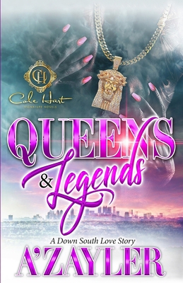 Queens & Legends: A Down South Love Story B09V27V62T Book Cover