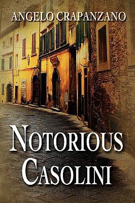 Notorious Casolini 160911129X Book Cover