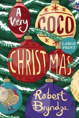 A Very Coco Christmas: A sparkling Christmas sh... [Large Print] 191614828X Book Cover