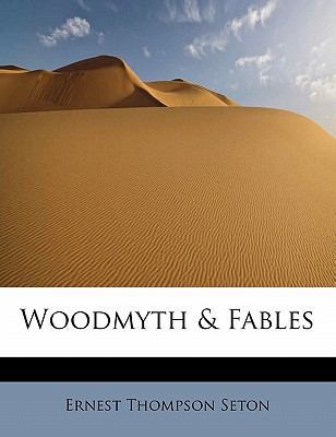 Woodmyth & Fables 1241639469 Book Cover