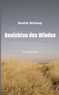 Ansichten des Windes [German] 3384125827 Book Cover