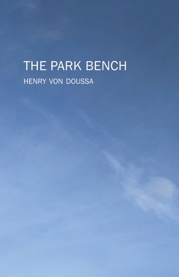 The Park Bench 0645353116 Book Cover