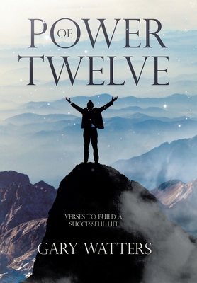 Power of Twelve 1664211438 Book Cover