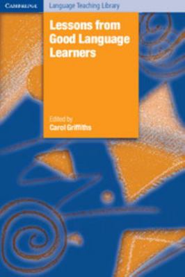 Lessons from Good Language Learners 0521889634 Book Cover