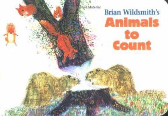 Brian Wildsmith's Animals to Count 1887734031 Book Cover