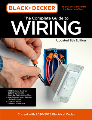 Black & Decker the Complete Guide to Wiring Upd... 0760371512 Book Cover