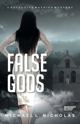False Gods: A Detective Mathieu Mystery 1665721847 Book Cover