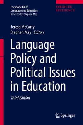 Language Policy and Political Issues in Education 3319023454 Book Cover