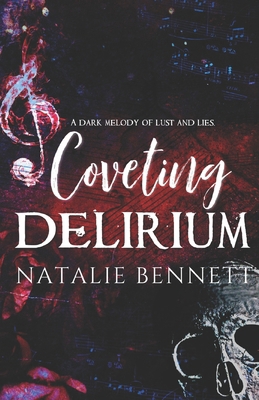 Coveting Delirium B0DL58CC1D Book Cover