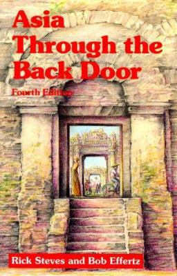 Asia Through the Back Door 1562611097 Book Cover