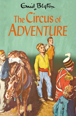 The Circus of Adventure 1529008883 Book Cover