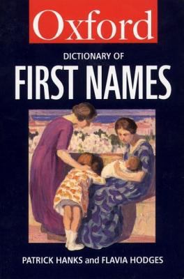 Dictionary of First Names 0192800507 Book Cover