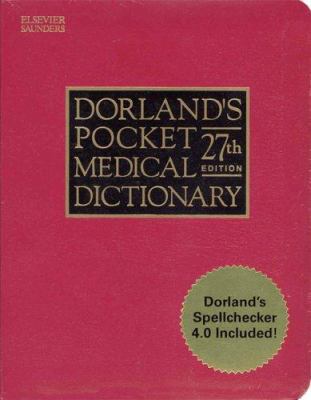 Dorland's Pocket Medical Dictionary with CD-ROM 1416001018 Book Cover