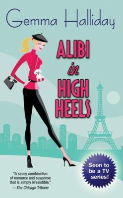Alibi in High Heels B002A73EKY Book Cover