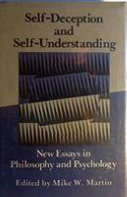 Self-deception and self-understanding: New essa... 070060264X Book Cover
