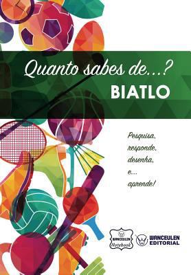 Quanto sabes de... Biatlo [Portuguese] 1981665633 Book Cover